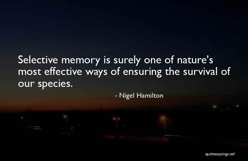 Servida Pack Quotes By Nigel Hamilton Servida Pack Quotes By Nigel Hamilton