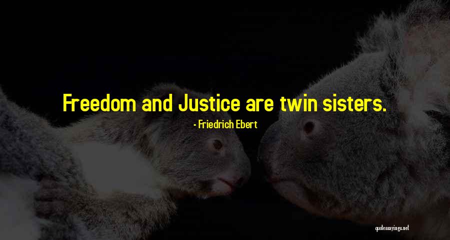 Servida Quotes By Friedrich Ebert Servida Quotes By Friedrich Ebert