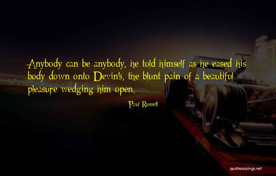 Servidios Quotes By Paul Russell Servidios Quotes By Paul Russell