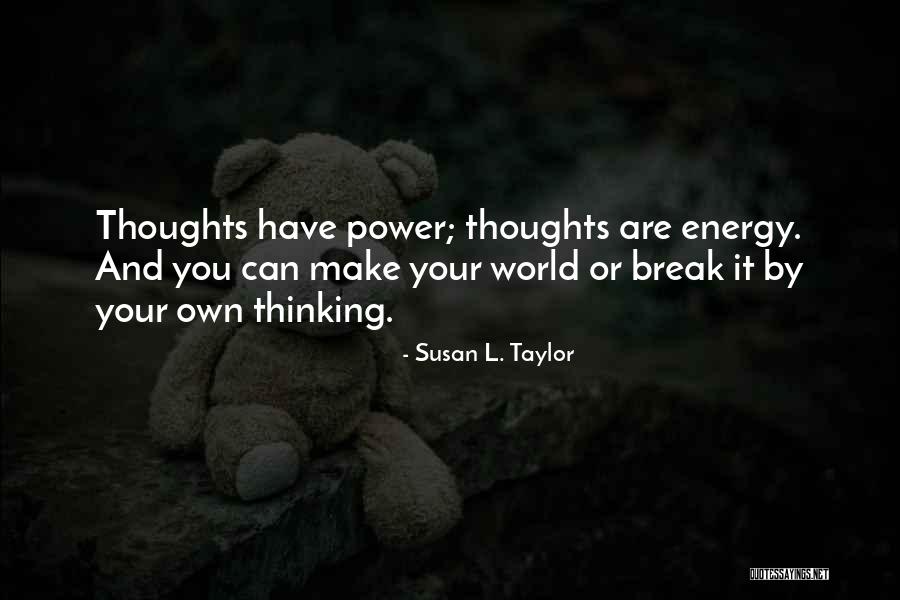 Servidumbres Prediales Quotes By Susan L. Taylor Servidumbres Prediales Quotes By Susan L. Taylor