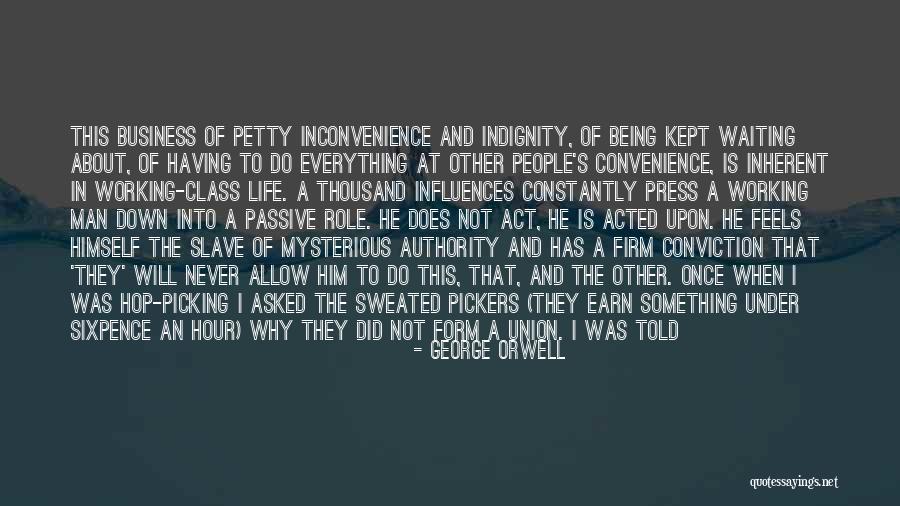 Servility Quotes By George Orwell Servility Quotes By George Orwell
