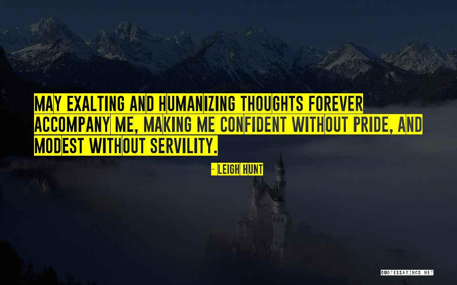 Servility Quotes By Leigh Hunt Servility Quotes By Leigh Hunt