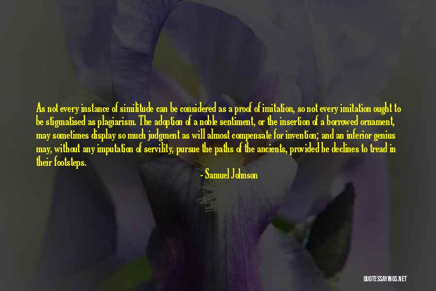 Servility Quotes By Samuel Johnson Servility Quotes By Samuel Johnson