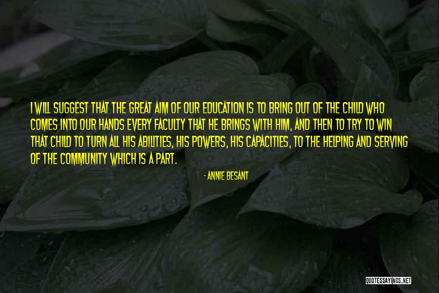 Serving Children Quotes By Annie Besant Serving Children Quotes By Annie Besant