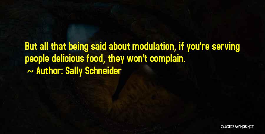 Serving Food Quotes By Sally Schneider