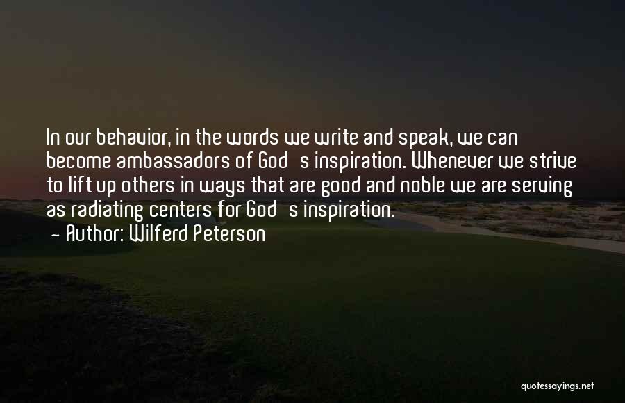 Serving God And Others Quotes By Wilferd Peterson