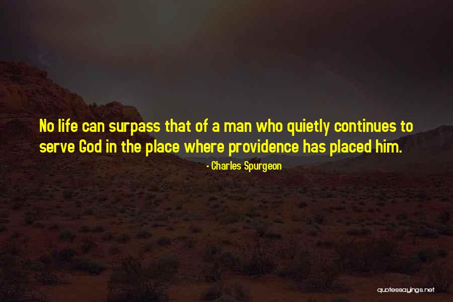 Serving God Not Man Quotes By Charles Spurgeon Serving God Not Man Quotes By Charles Spurgeon