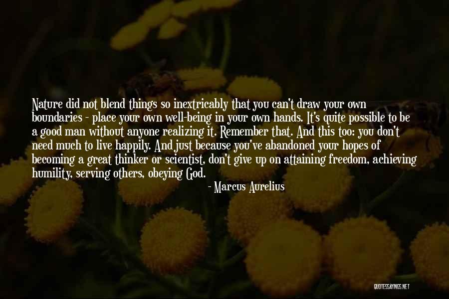 Serving God Not Man Quotes By Marcus Aurelius Serving God Not Man Quotes By Marcus Aurelius