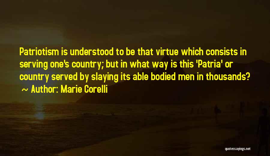 Serving My Country Quotes By Marie Corelli