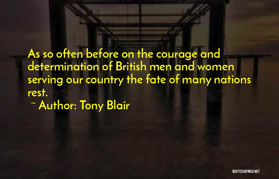 Serving My Country Quotes By Tony Blair