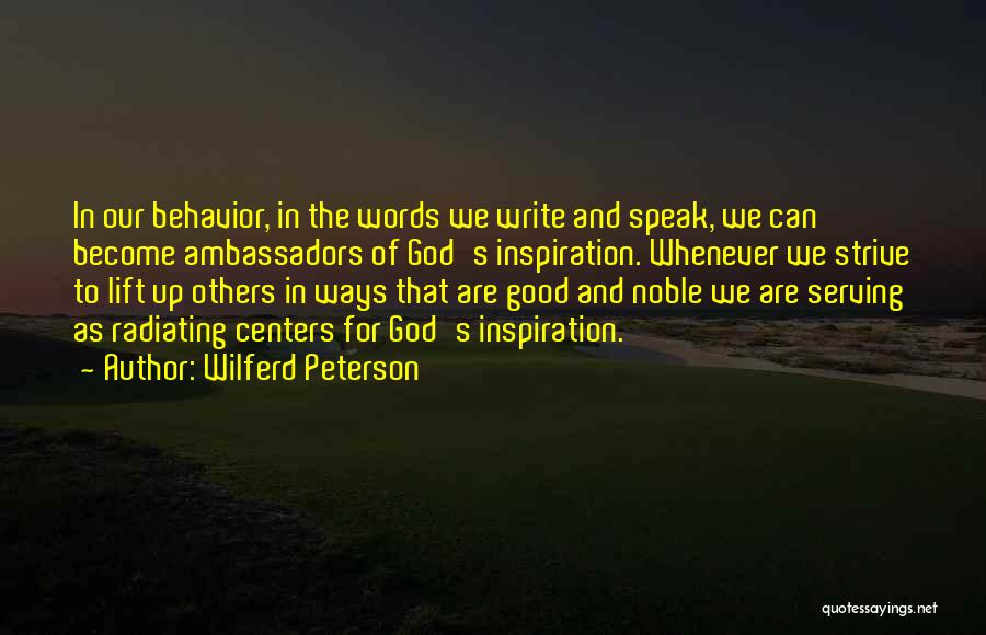 Serving Others Christian Quotes By Wilferd Peterson