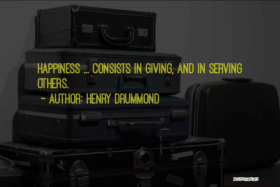 Serving Others Quotes By Henry Drummond