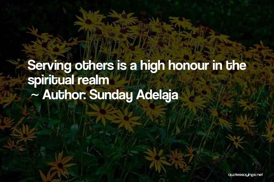 Serving Others Quotes By Sunday Adelaja