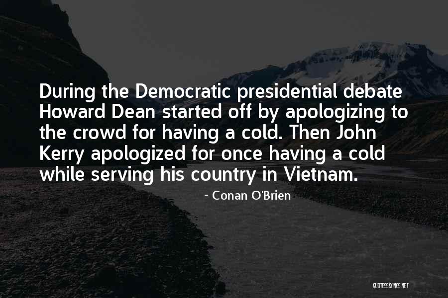 Serving Our Country Quotes By Conan O'Brien Serving Our Country Quotes By Conan O'Brien