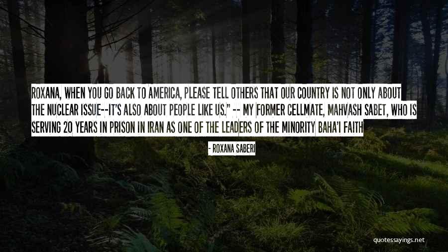 Serving Our Country Quotes By Roxana Saberi Serving Our Country Quotes By Roxana Saberi
