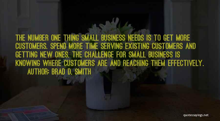 Serving Our Customers Quotes By Brad D. Smith
