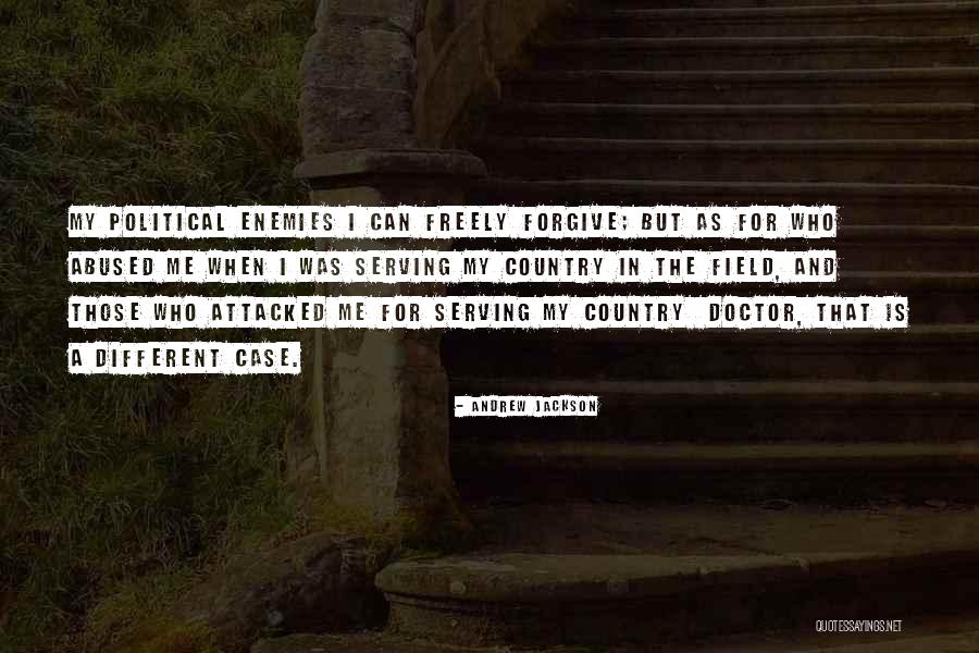 Serving The Country Quotes By Andrew Jackson Serving The Country Quotes By Andrew Jackson