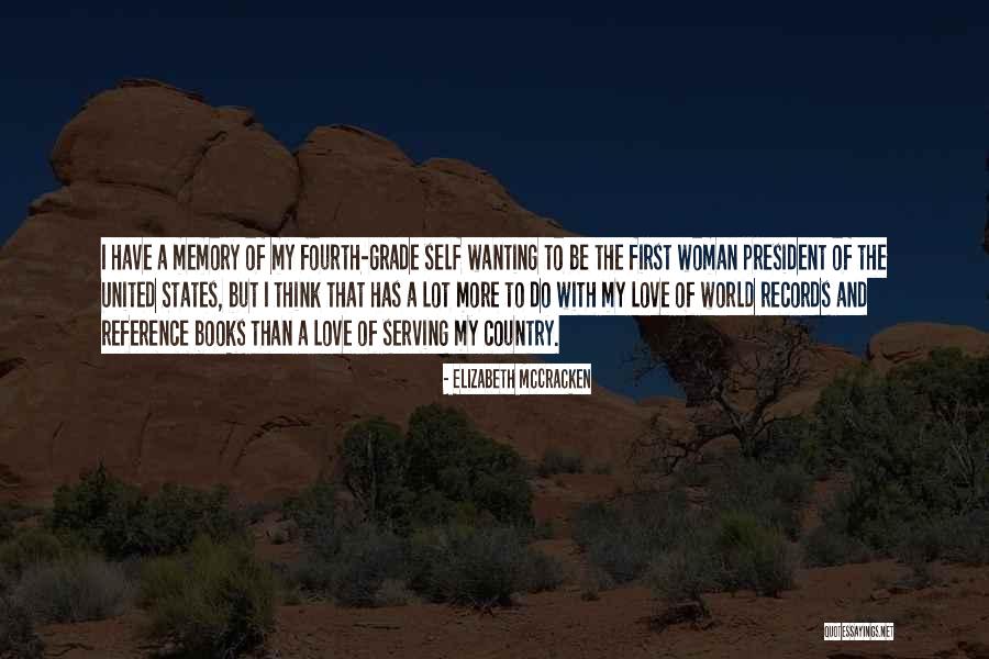 Serving The Country Quotes By Elizabeth McCracken Serving The Country Quotes By Elizabeth McCracken