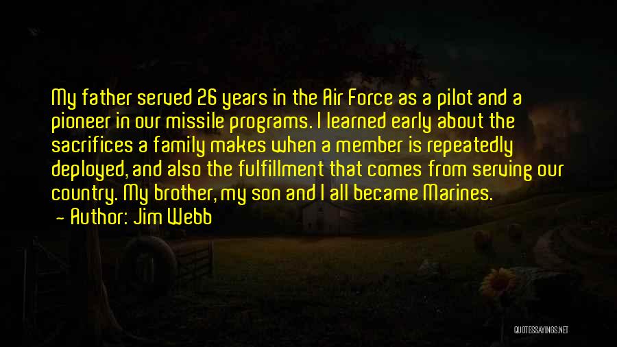 Serving The Country Quotes By Jim Webb