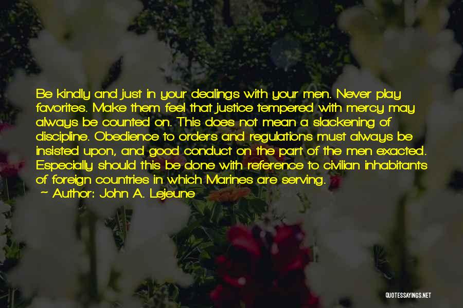 Serving The Country Quotes By John A. Lejeune