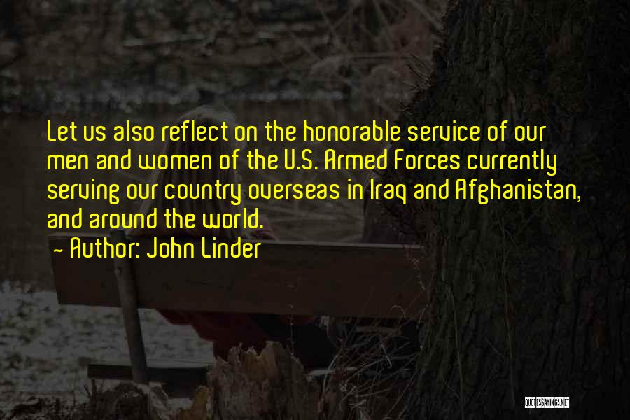 Serving The Country Quotes By John Linder