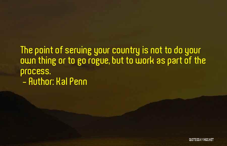 Serving The Country Quotes By Kal Penn