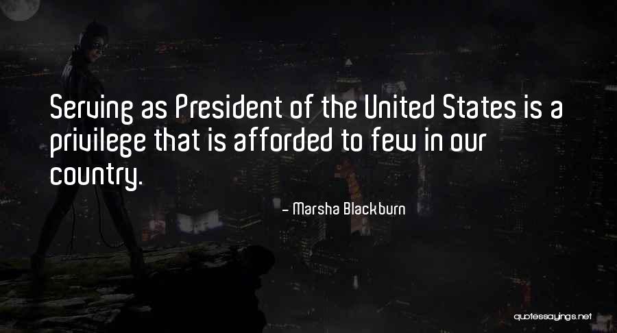 Serving The Country Quotes By Marsha Blackburn