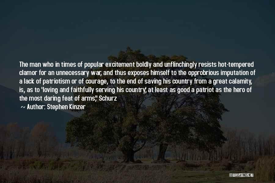 Serving The Country Quotes By Stephen Kinzer