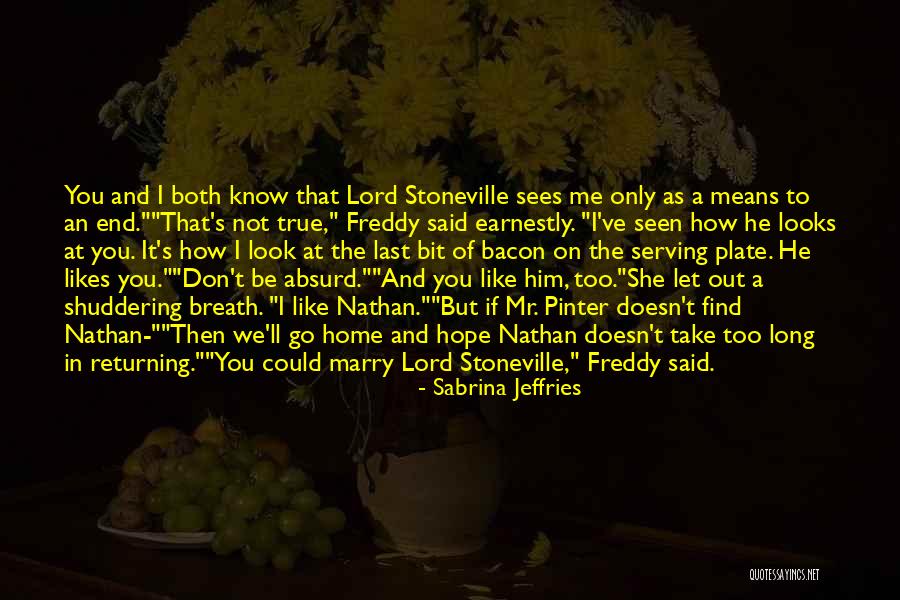 Serving The Lord Quotes By Sabrina Jeffries Serving The Lord Quotes By Sabrina Jeffries
