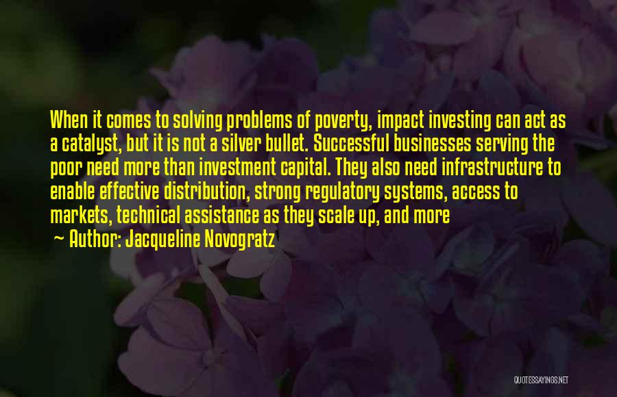 Serving The Poor Quotes By Jacqueline Novogratz