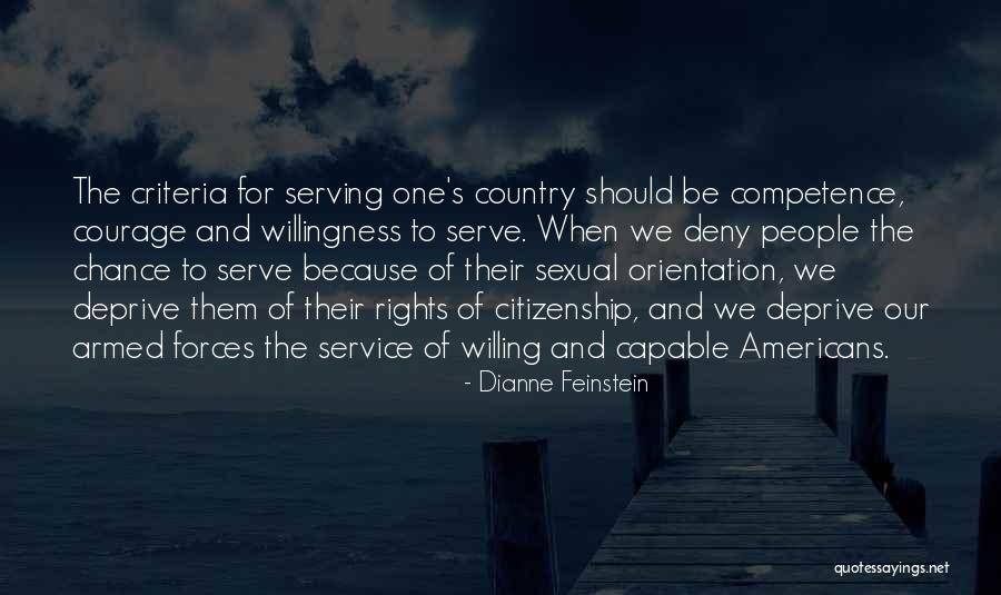 Serving Your Country Quotes By Dianne Feinstein