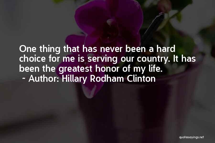 Serving Your Country Quotes By Hillary Rodham Clinton