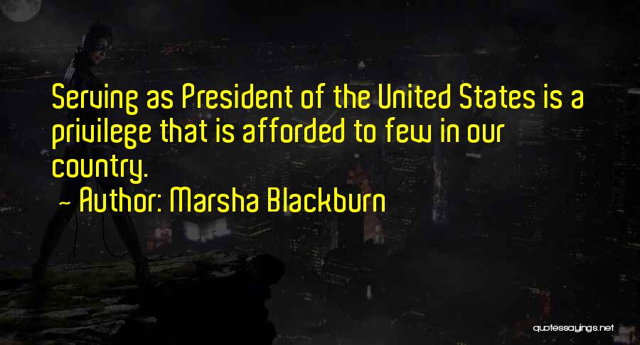 Serving Your Country Quotes By Marsha Blackburn