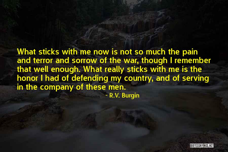 Serving Your Country Quotes By R.V. Burgin