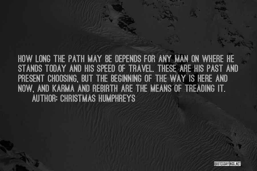 Servinsky Thomas Quotes By Christmas Humphreys