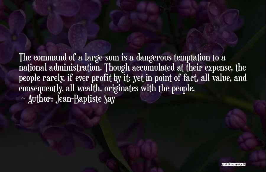 Servio Tulio Quotes By Jean-Baptiste Say