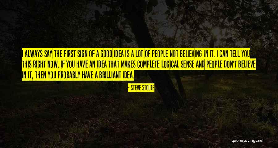 Servirse Ando Quotes By Steve Stoute Servirse Ando Quotes By Steve Stoute