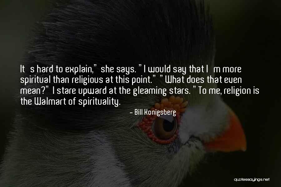 Servitor Of The Outer Quotes By Bill Konigsberg Servitor Of The Outer Quotes By Bill Konigsberg