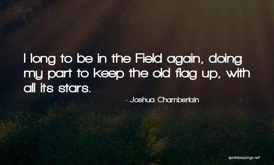 Servitto For Judge Quotes By Joshua Chamberlain Servitto For Judge Quotes By Joshua Chamberlain