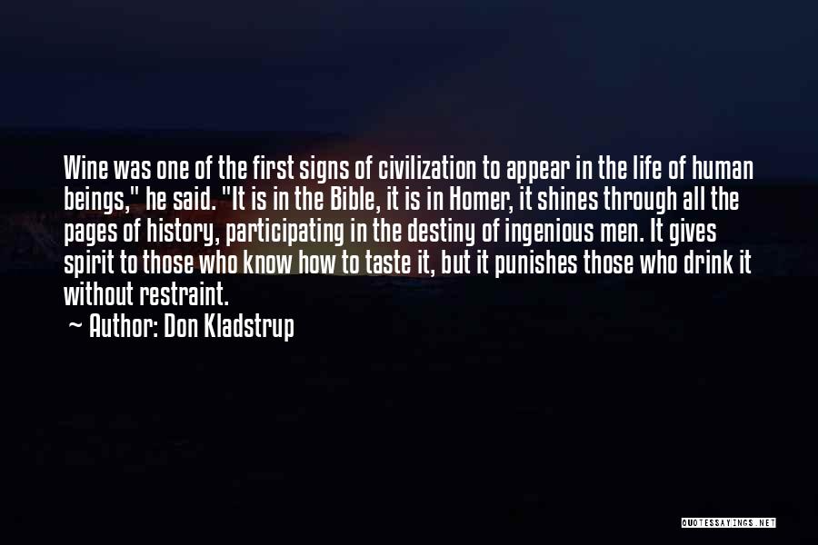 Servolog Quotes By Don Kladstrup