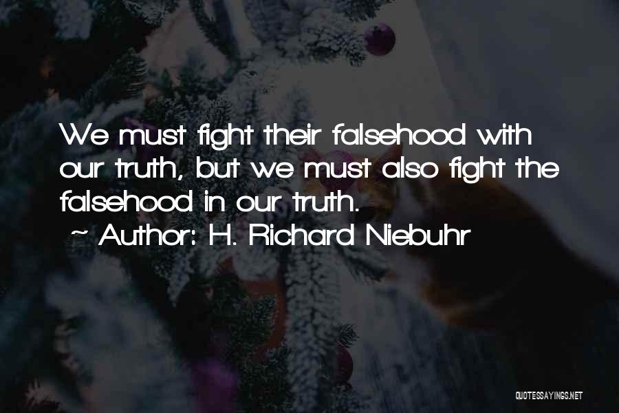 Servolog Quotes By H. Richard Niebuhr