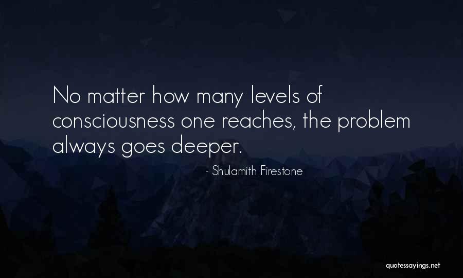 Servono Le Quotes By Shulamith Firestone Servono Le Quotes By Shulamith Firestone