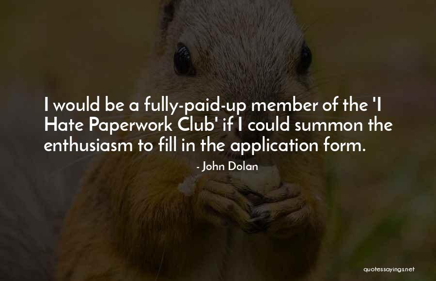 Serwer Atlantic Quotes By John Dolan Serwer Atlantic Quotes By John Dolan