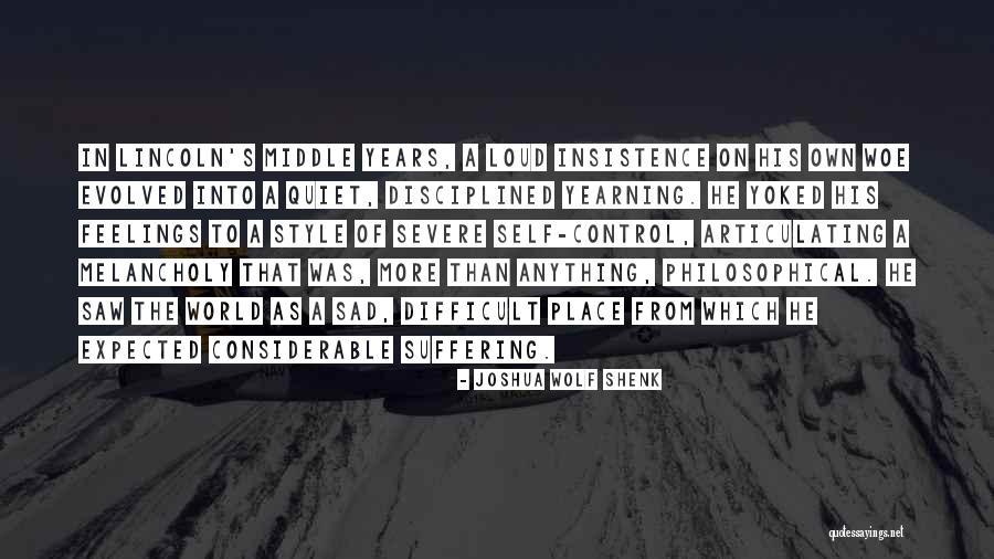 Seryoso Ka Ba Quotes By Joshua Wolf Shenk Seryoso Ka Ba Quotes By Joshua Wolf Shenk