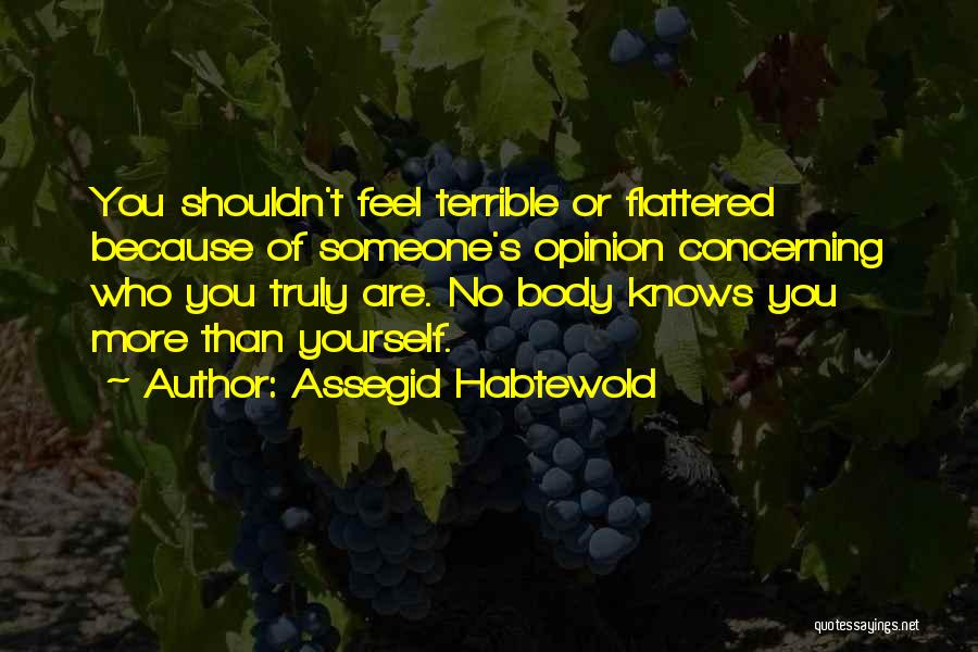 Seryoso Quotes By Assegid Habtewold