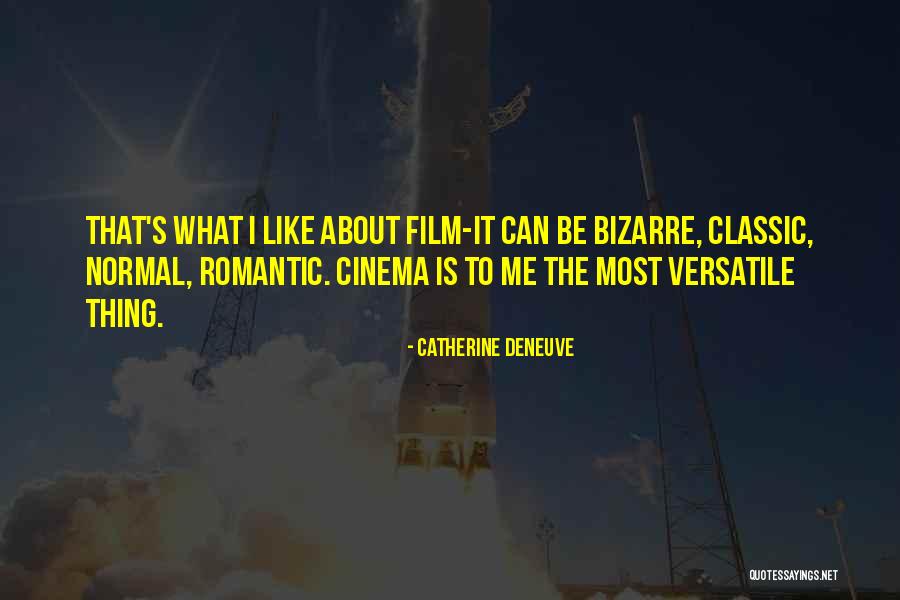 Serzhd Quotes By Catherine Deneuve Serzhd Quotes By Catherine Deneuve