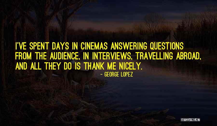 Sesak Quotes By George Lopez Sesak Quotes By George Lopez