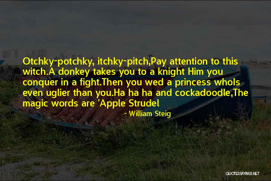 Sesak Quotes By William Steig Sesak Quotes By William Steig