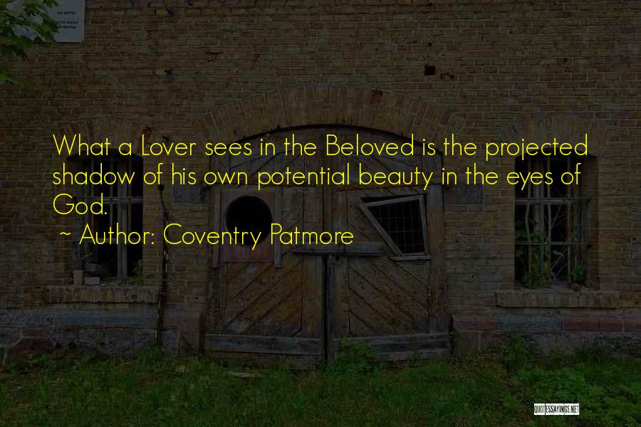 Sesali Quotes By Coventry Patmore