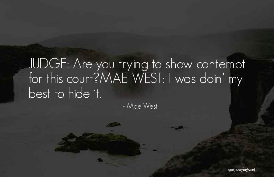 Sesanay Quotes By Mae West Sesanay Quotes By Mae West